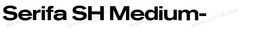 Serifa SH Medium字体转换